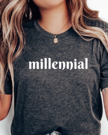 "millennial" Tshirt